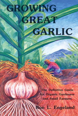 Growing Great Garlic front cover