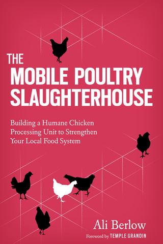 The Mobile Poultry Slaughterhouse front cover