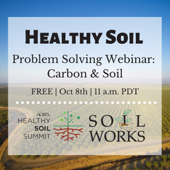 Healthy Soil Problem Solving Webinar Oct. 8