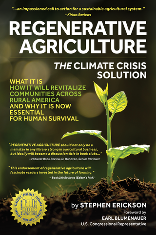 Regenerative Agriculture - The Climate Crisis Solution