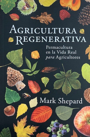 Restoration Agriculture- Spanish Edition