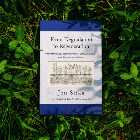 From Degradation to Regeneration: Why Regenerative Agriculture Is Not Yet Mainstream And How We Can Make It So