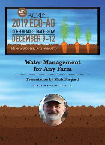Mark Shepard DVD: Water Management for Any Farm