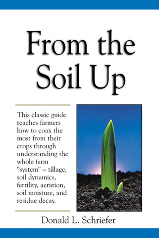 From The Soil Up & Agriculture In Transition Combo