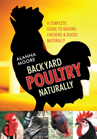 Backyard Poultry Naturally
