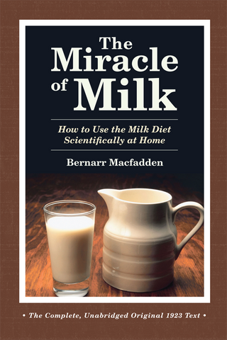 The Miracle of Milk front cover