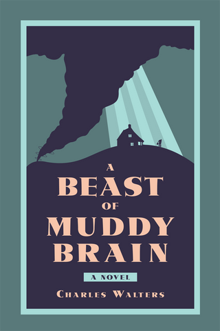 A Beast of Muddy Brain front cover