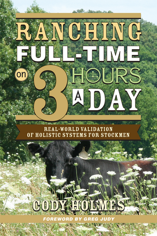 Ranching Full-Time on Three Hours A Day Front Book Cover