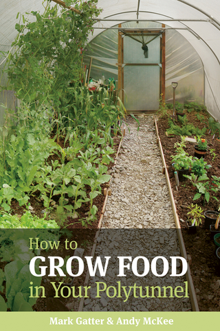 Grow Food in Your Polytunnel front cover