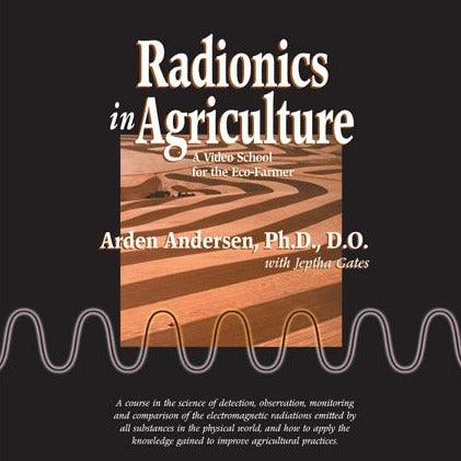 Radionics in Agriculture
