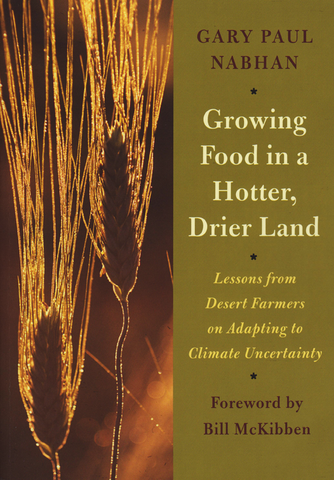 Growing Food in a Hotter, Drier Land front cover