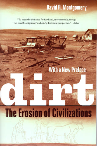 Dirt: The Erosion of Civilizations