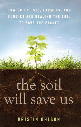 The Soil Will Save Us front cover