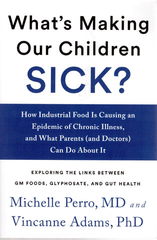 What's Making Our Children Sick front cover
