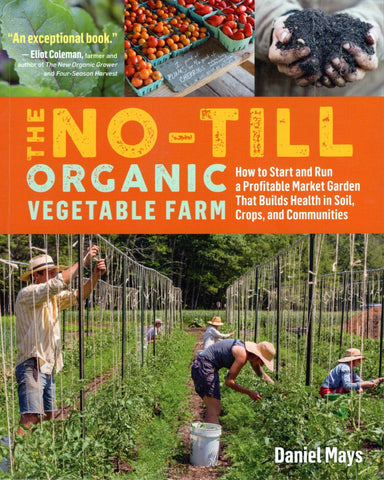 The No-Till Organic Vegetable Farm front cover