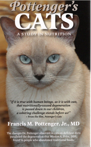 Pottenger's Cats: A Study In Nutrition