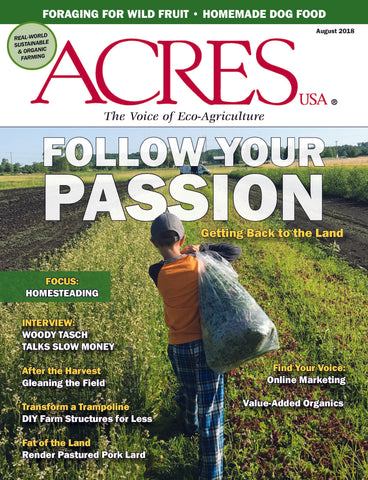 Acres U.S.A. Magazine August 2018 Front Cover