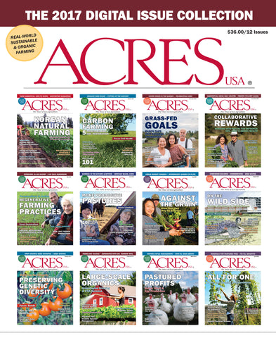 2017 Acres U.S.A. Digital Magazine Issue Collection