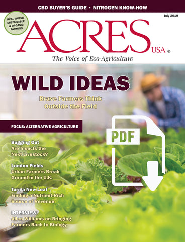 Acres USA magazine July 2019 issue
