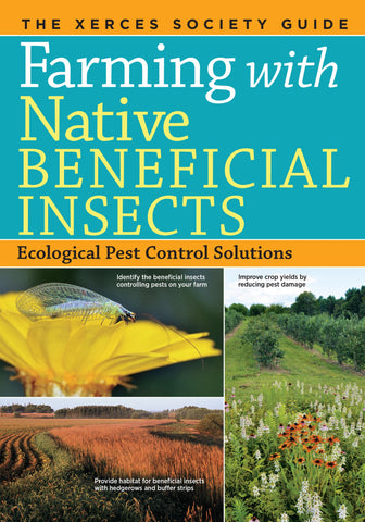 Farming with Native Beneficial Insects front cover